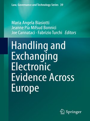 cover image of Handling and Exchanging Electronic Evidence Across Europe